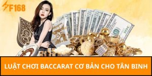 Luật chơi baccarat cơ bản cho tân binh